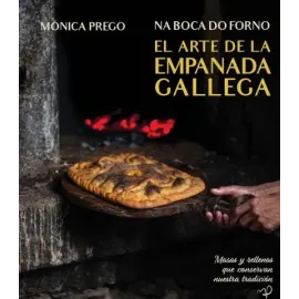 Na Boca do Forno (El Arte de la Empanada Gallega)