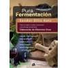 Pura fermentación